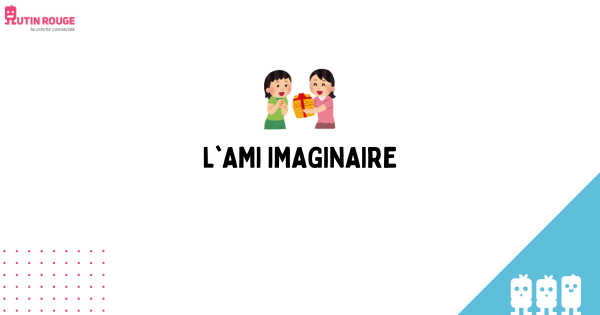 L’AMI IMAGINAIRE